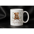 You Are My Favorite Blend Ceramic Mug